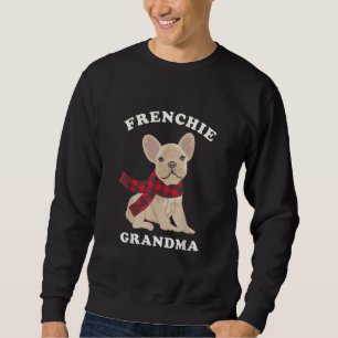 Frenchie Grandma Gift French Bulldog Xmas Family Sweatshirt
