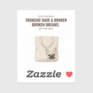 Frenchie Hair And Broken Dreams Funny Dog Mum Gift