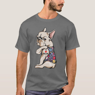 Frenchie I Love Mum Funny French Bulldog Tattooed T-Shirt
