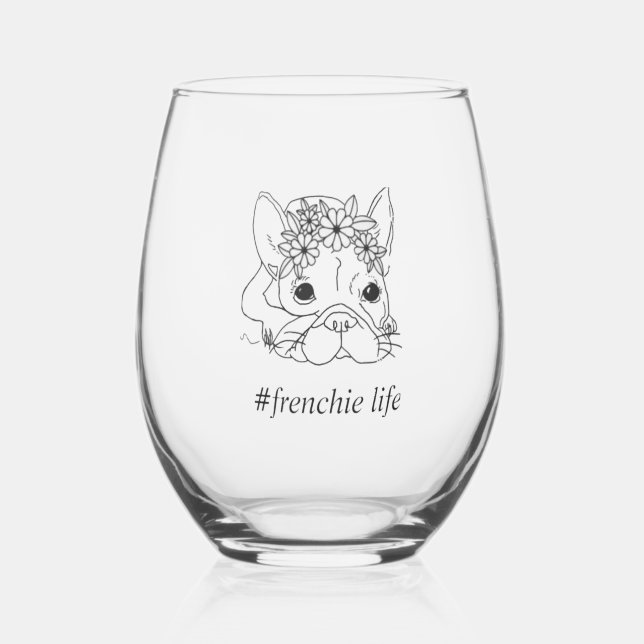 #FRENCHIE LIFE 16oz STEMLESS WINE GLASS (Front)