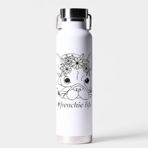 #FRENCHIE LIFE Vacuum Insulated 22oz Bottle
