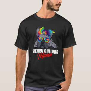 Frenchie Mama Cute French Bulldog Dog Mum Womens T-Shirt