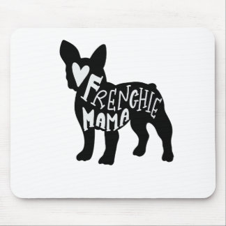 Frenchie Mama Cute French Bulldog Mum Mouse Mat