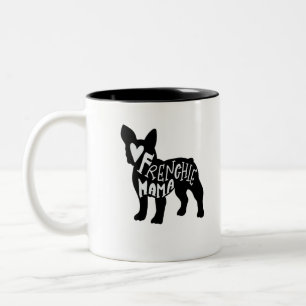 Frenchie Mama Cute French Bulldog Mum Two-Tone Coffee Mug