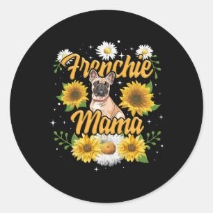 Frenchie Mama French Bulldog Dog Sunflower Classic Round Sticker