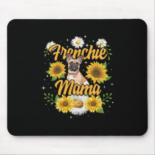 Frenchie Mama French Bulldog Dog Sunflower Mouse Mat
