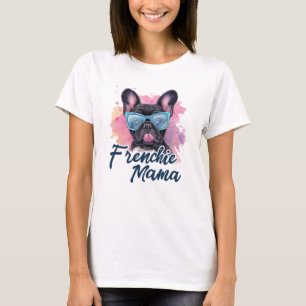 Frenchie Mama French Bulldog Watercolor Art T-Shirt