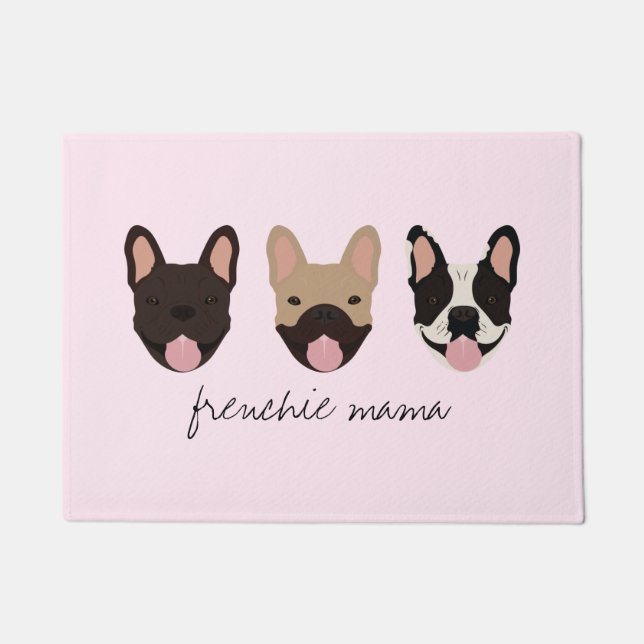 Frenchie Mama French Bulldogs Doormat (Front)