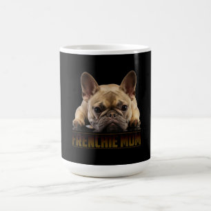 Frenchie Mama T  Women French Bulldog Gift Dog Mum Coffee Mug