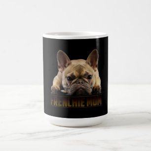 Frenchie Mama T  Women French Bulldog Gift Dog Mum Coffee Mug