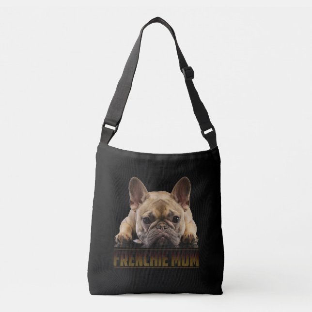 Frenchie Mama T  Women French Bulldog Gift Dog Mum Crossbody Bag (Front)
