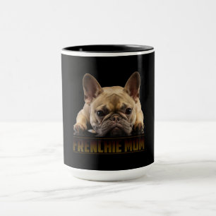 Frenchie Mama T  Women French Bulldog Gift Dog Mum Mug