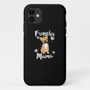 Frenchie Mama Women Mor Mum Dog Lover Gift iPhone 11 Case