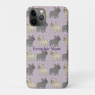 Frenchie mom iPhone 11 pro case