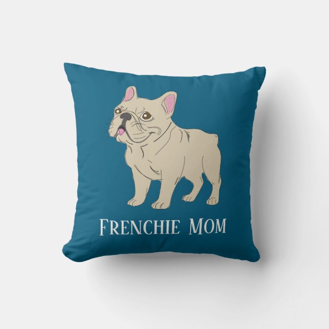 Frenchie Mom Cushion (Front)