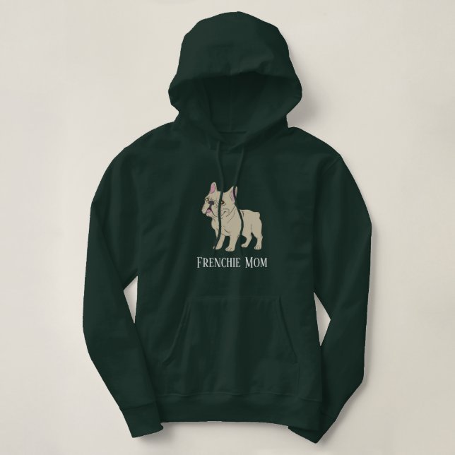 Frenchie Mom Hoodie (Design Front)