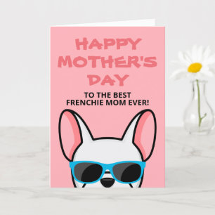 Frenchie Mother's Day White French Bulldog Card