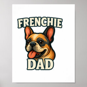 Frenchie Mum Adorable French Bulldog Portrait Poster