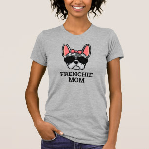 Frenchie Mum Blue Merle Female French Bulldog T-Shirt