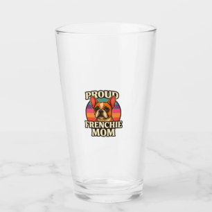 Frenchie Mum Cute French Bulldog Dog Lover Design Glass