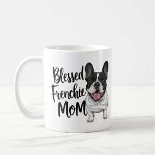 Frenchie Mum Cute French Bulldog Lover Dog Coffee Mug