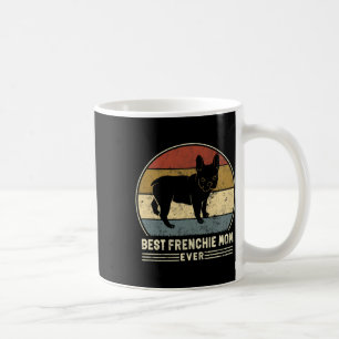 Frenchie Mum Ever Retro French Bulldog Dog Mum  Coffee Mug