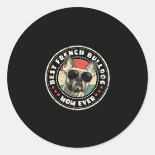 Frenchie Mum Ever Retro French Bulldog Lover Owner Classic Round Sticker