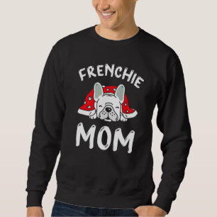 Frenchie Mum For Women French Bulldog Mama Sweatshirt