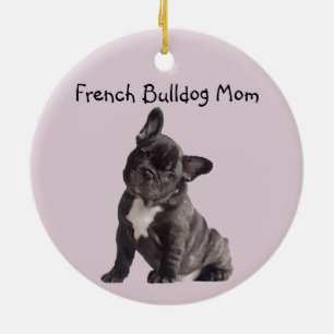 Frenchie Mum French Bulldog  Ceramic Tree Decoration