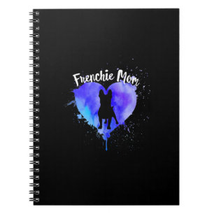 Frenchie Mum French Bulldog Dog Mum Funny Gift Notebook