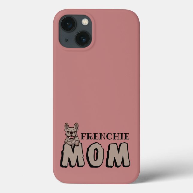 Frenchie Mum French Bulldog Lover Case-Mate iPhone Case (Back)