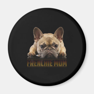 frenchie mum french bulldog mum gift magnet