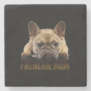 frenchie mum   french bulldog mum gift stone coaster