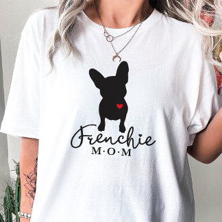 Frenchie Mum | French Bulldog Owner T-Shirt