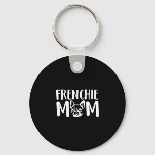 Frenchie Mum French Bulldog Pet Owner Dog Lover Key Ring