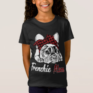 Frenchie Mum French Bulldog With Red Plaid Headban T-Shirt
