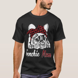Frenchie Mum French Bulldog With Red Plaid Headban T-Shirt