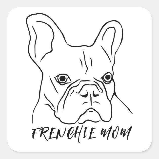 Frenchie Mum Hand-Drawn French Bulldog Face Square Sticker (Front)