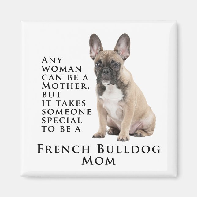 Frenchie Mum Magnet (Front)