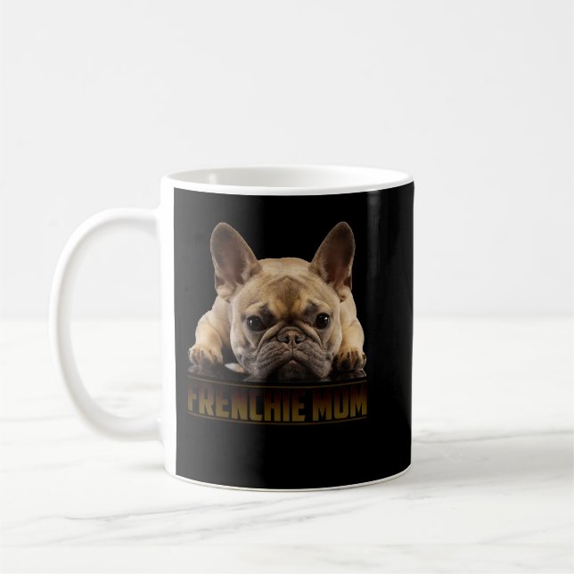 Frenchie Mum Mother's Day for French Bulldog Mum  Coffee Mug (Left)