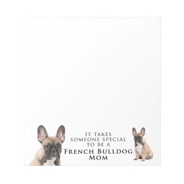 Frenchie Mum Note Pad (Front)