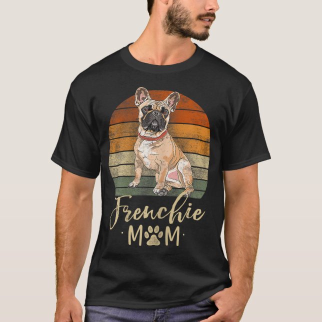 Frenchie Mum Retro French Bulldog Lover Gifts Dog  T-Shirt (Front)