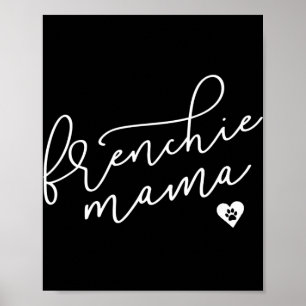 Frenchie Mum Sweat Womens French Bulldog Apparel Poster