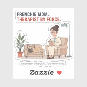 Frenchie Mum Therapist By Force Funny Design