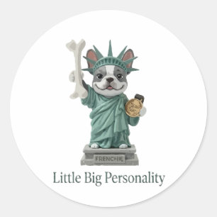 Frenchie Statue of Liberty Dog Lover Classic Round Sticker