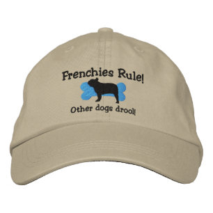 Frenchies Rule Embroidered Hat