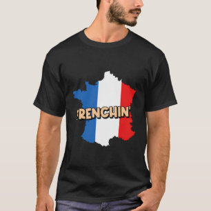 Frenchin Nationality French Heritage France Langua T-Shirt