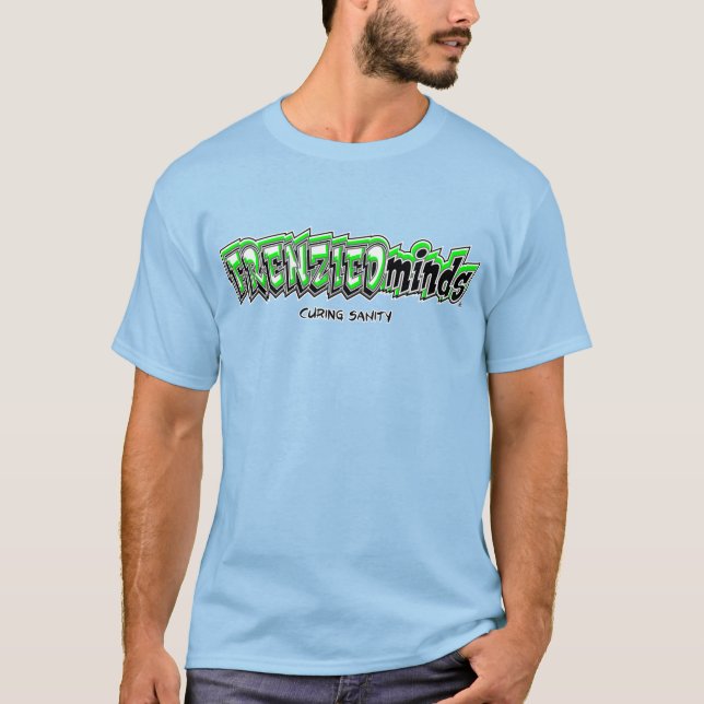 FRENZIEDminds T-shirt (Front)