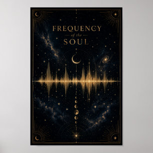 Frequency of the Soul Poster Celestial Soundwave