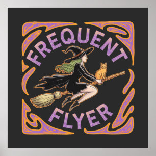 Frequent Flyer Witch A Funny Halloween Take Poster